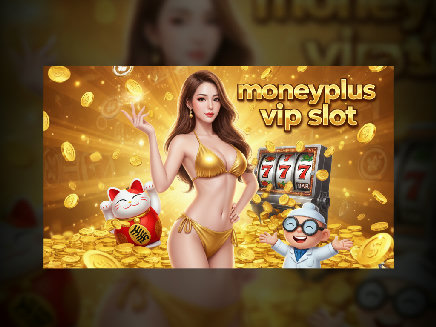 moneyplus vip slot slot